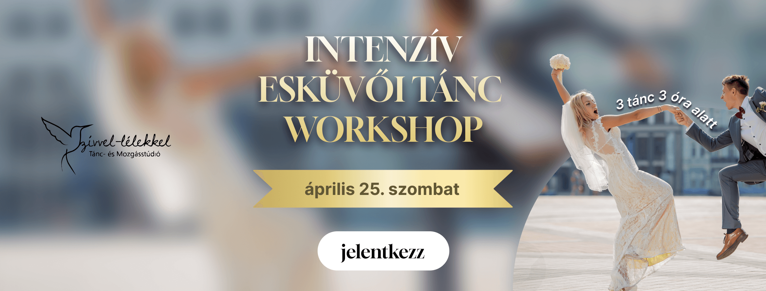 Intenzív Esküvői Tánc Workshop - Április